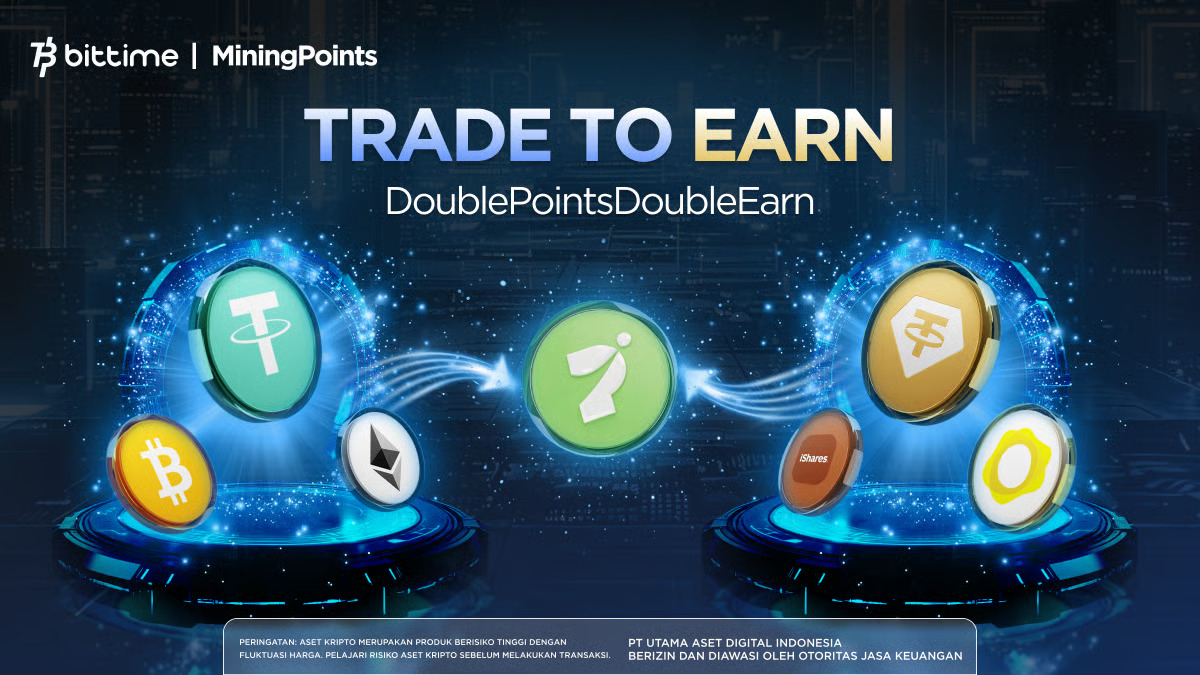 Bittime Mining Points 2.0 #DoublePointsDoubleEarn dengan Prize Pool lebih dari $30,000